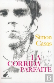 La Corrida Parfaite