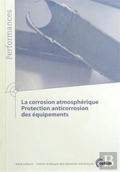 La Corrosion Atmosphérique, Protection Anticorrosion Des Équipements