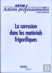La Corrosion Dans Les Materiels Frigorifiques Actions Professionnelles Materiels Frigorifiques 9p19