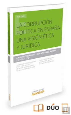 Bertrand.pt - La Corrupción Política En España: Una Visión Ética Y Jurídica