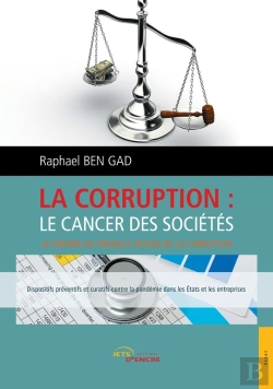 Bertrand.pt - La Corruption: Le Cancer Des Sociétés