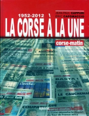 La Corse A La Une (1945/2011)
