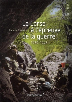 Bertrand.pt - La Corse A L'Epreuve De La Guerre. 1939-1943