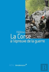 La Corse À L'Épreuve De La Guerre