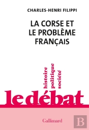 La Corse Et Le Problème Français
