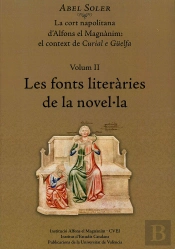 La Cort Napolitana D'Alfons El Magnànim: El Context De Curial E Güelfa