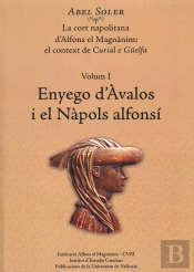 La Cort Napolitana D'Alfons El Magnànim: El Context De Curial E Güelfa