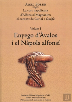 Bertrand.pt - La Cort Napolitana D'Alfons El Magnànim: El Context De Curial E Güelfa