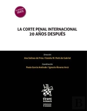 La Corte Penal Internacional 20 Años Despues