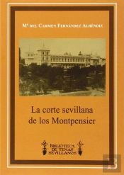 La Corte Sevillana De Los Montpensier 