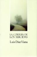 La Cortesía De Los Suicidas
