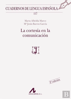 Bertrand.pt - La Cortesía En La Comunicación