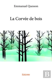 La Corvee De Bois