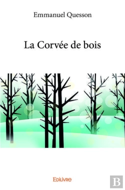 Bertrand.pt - La Corvee De Bois