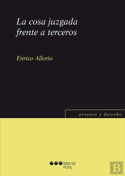 Bertrand.pt - La Cosa Juzgada Frente A Terceros