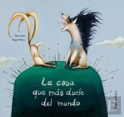 La Cosa Que Más Duele Del Mundo
