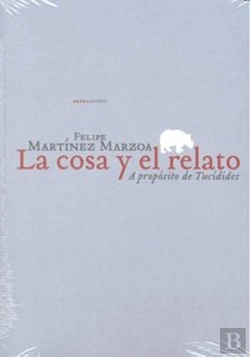 Bertrand.pt - La Cosa Y El Relato
