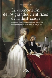 La Cosmovisión De Los Grandes Científicos De La Ilustración