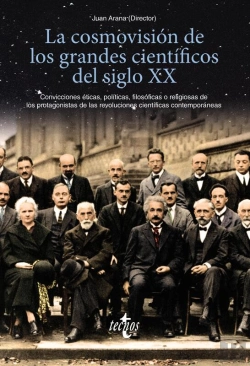 Bertrand.pt - La Cosmovisión De Los Grandes Científicos Del Siglo Xx