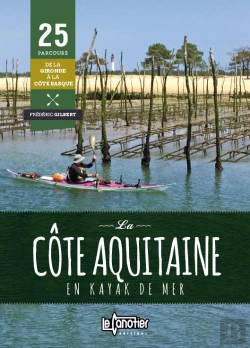 Bertrand.pt - La Cote Aquitaine En Kayak De Mer