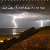 La Cote D Opale Dans Tous Ses Etats Calendrier Mural 2018 300 300 Mm Square