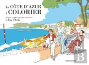 La Côte D'Azur À Colorier (4e Édition)