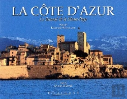Bertrand.pt - La Cote D'Azur ; Le Littoral Et Le Haut Pays