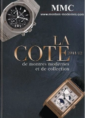 La Cote De Montres Modernes Et De Collection 2011