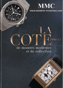 Bertrand.pt - La Cote De Montres Modernes Et De Collection 2011