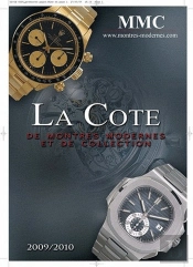 La Cote De Montres Modernes Et De Collection (Édition 2009/2010)
