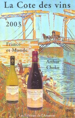 Bertrand.pt - La Cote Des Vins ; Edition 2003