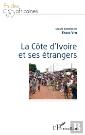 La Côte D'Ivoire Et Ses Étrangers