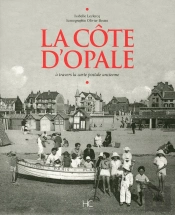 La Côte D'Opale À Travers La Carte Postale Ancienne