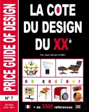 La Cote Du Design Du Xxe T.7 ; Price Guide Of Design (Édition 2016/2017)