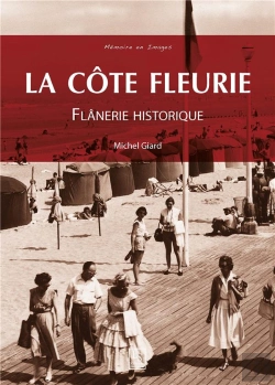 Bertrand.pt - La Côte Fleurie ; Flânerie Historique
