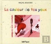 La Couleur De Tes Yeux