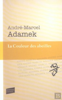 Bertrand.pt - La Couleur Des Abeilles