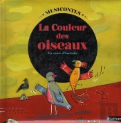 La Couleur Des Oiseaux Livre + Cd
