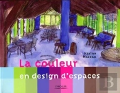 La Couleur En Design D'Espaces
