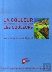 La Couleur Les Couleurs ; Xi Entretiens De La Garenne-Lemot