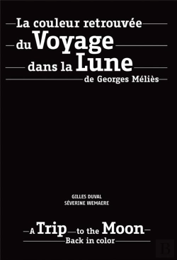 Bertrand.pt - La Couleur Retrouvée Du Voyage Dans La Lune De Georges Méliès
