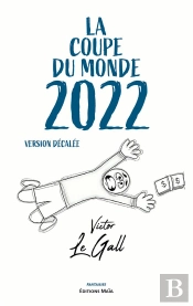 La Coupe Du Monde 2022 - Version Decalee