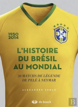Bertrand.pt - La Coupe Du Monde Ou L'Histoire D'Amour Du Brésil Et Du Football