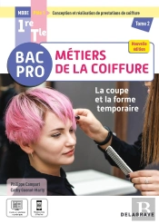 La Coupe Et La Forme Temporaire - Pôle 1 Tome 2 : Métiers De La Coiffure ; 1re, Tle Bac Pro ; Pochette Élève (Édition 2025)
