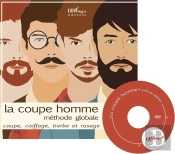 La Coupe Homme, Méthode Globale