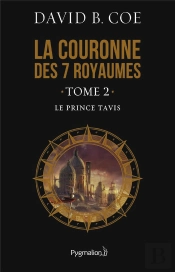 La Cour. 7 Roy. T2-Le Prince Tavis