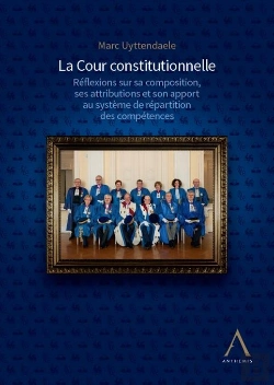 Bertrand.pt - La Cour Constitutionnelle : Réflexions Sur Sa Composition, Ses Attributions Et Son Apport Au Système De Répartition Des Compétences