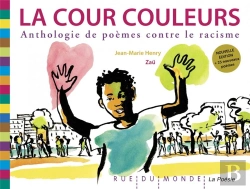 Bertrand.pt - La Cour Couleurs, Anthologie De Poèmes Contre Le Racisme