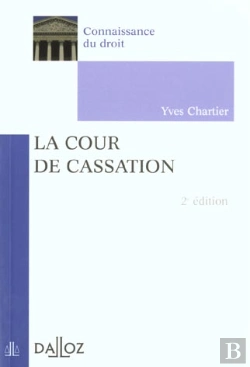 Bertrand.pt - La Cour De Cassation ; 2e Edition