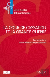 La Cour De Cassation Et La Grande Guerre